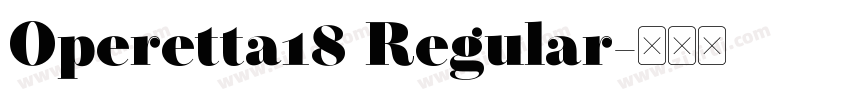 Operetta18 Regular字体转换